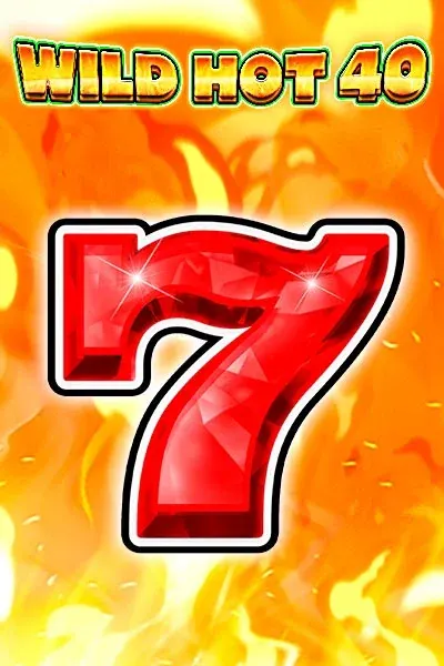 Wild Hot 40 — Slot | Millioner Casino AT